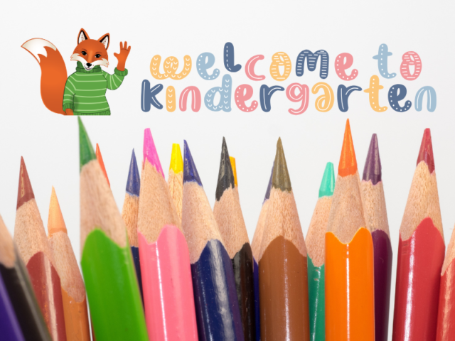 Kindergarten 2026 Registration Time Is Here!